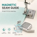 Magnetic Seam Guide for Sewing Machine